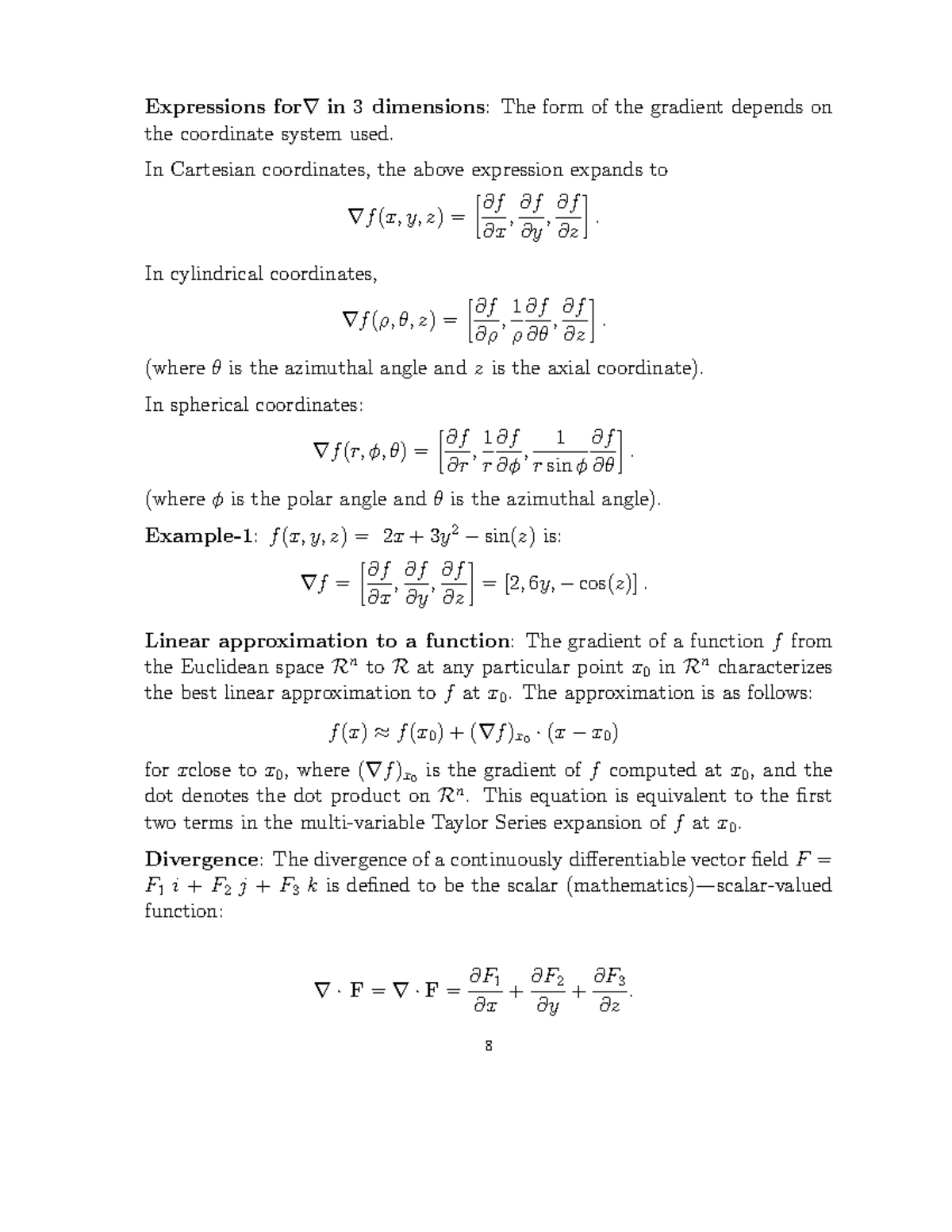 Complex Numbers And Differential Operators 6 Expressions for∇ in 3 dimensions The form of the