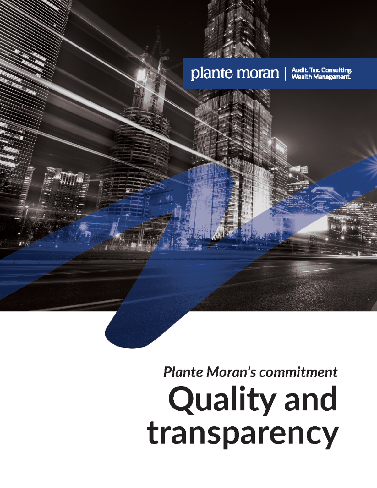 PMTransparency Report 85x11 - Transparency report 1 Plante Moran’s ...