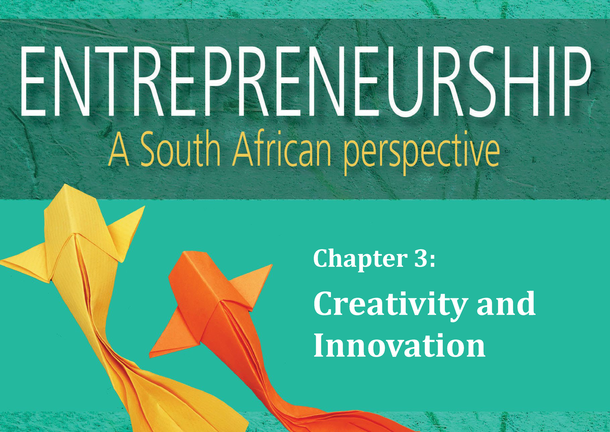 Chapter 3-Creativity & Innovation-Bb - Chapter 3: Creativity And ...