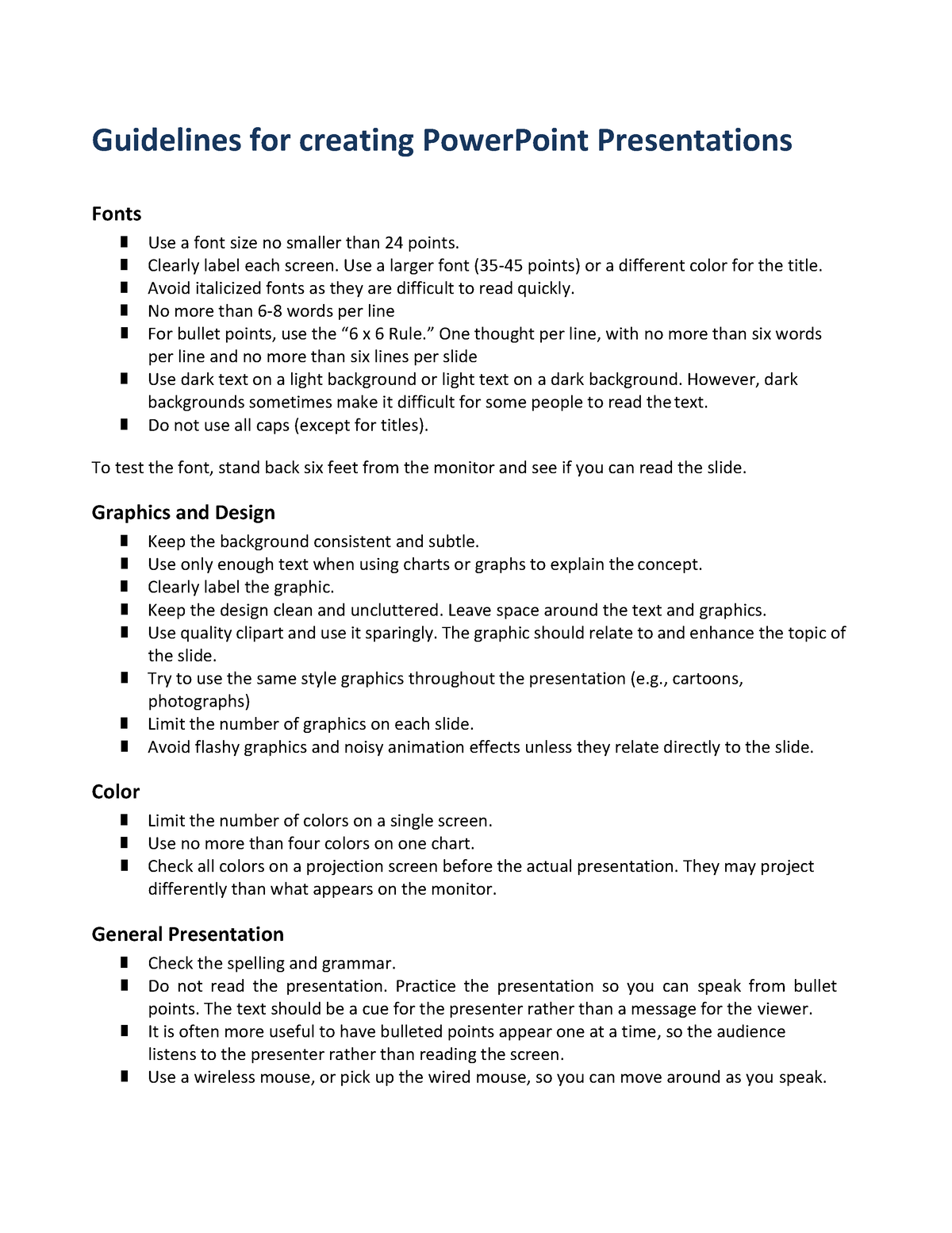 outline 3 guidelines for creating a good ms powerpoint presentation