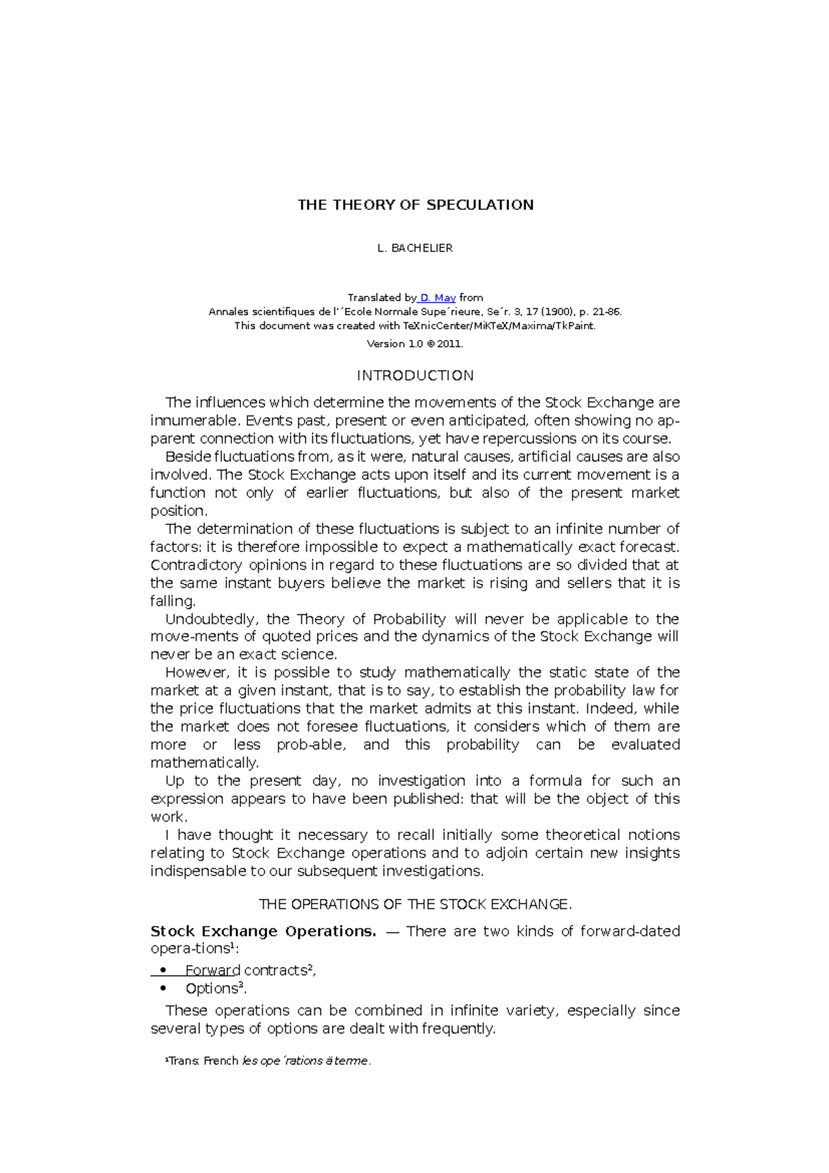 Theory of Speculation Bachelier word THE THEORY OF SPECULATION L. BACHELIER Translated by D