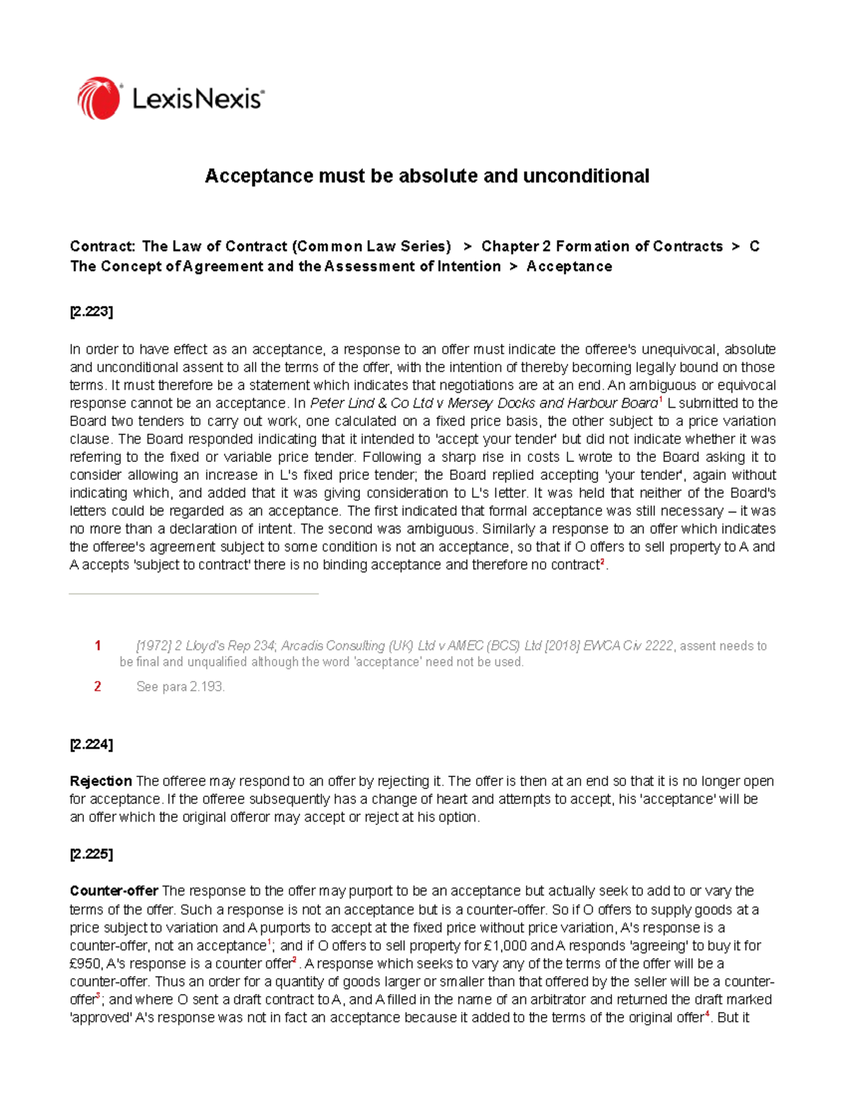 Acceptance must be absolute and unconditional Contract The Law of