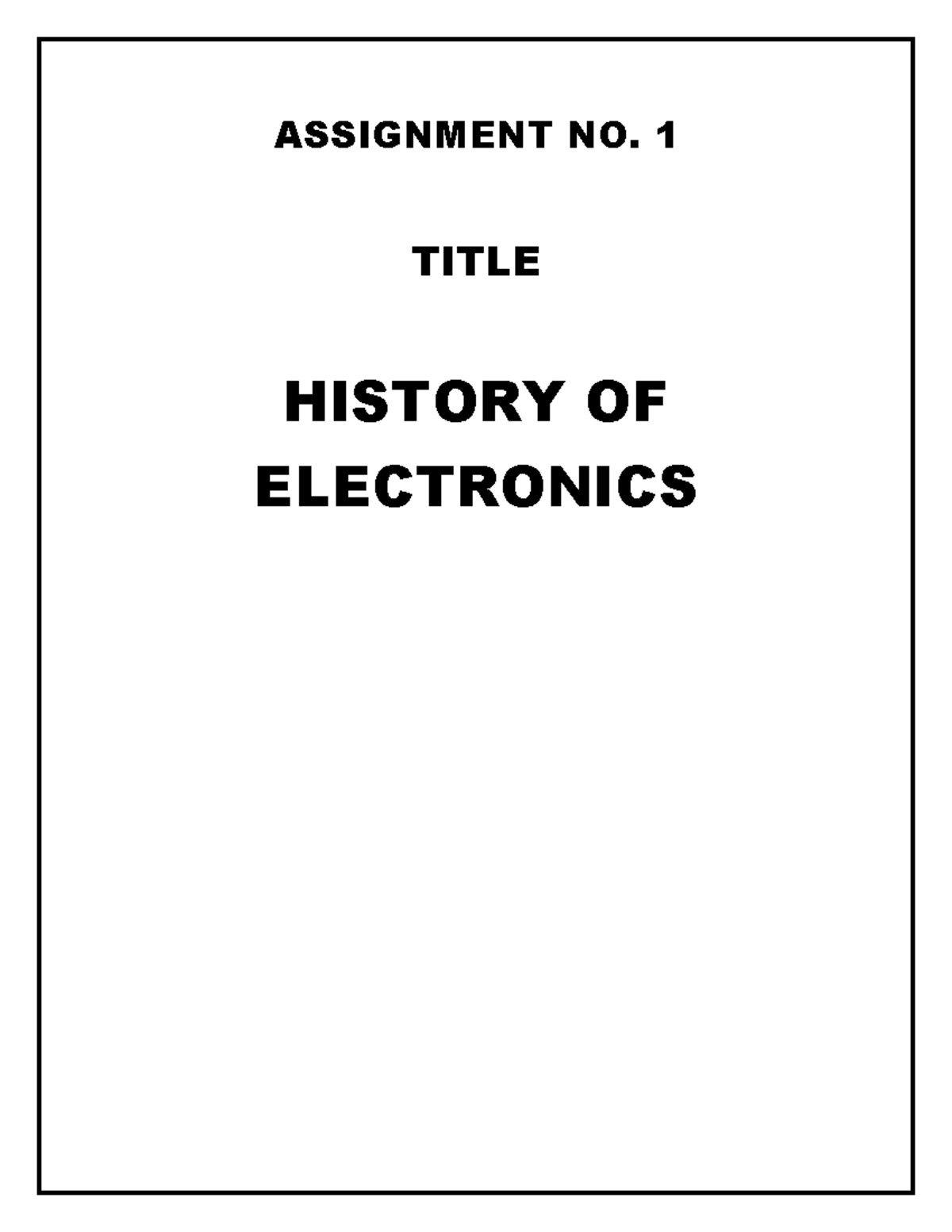 history-of-electronics-and-its-timeline-assignment-no-1-title