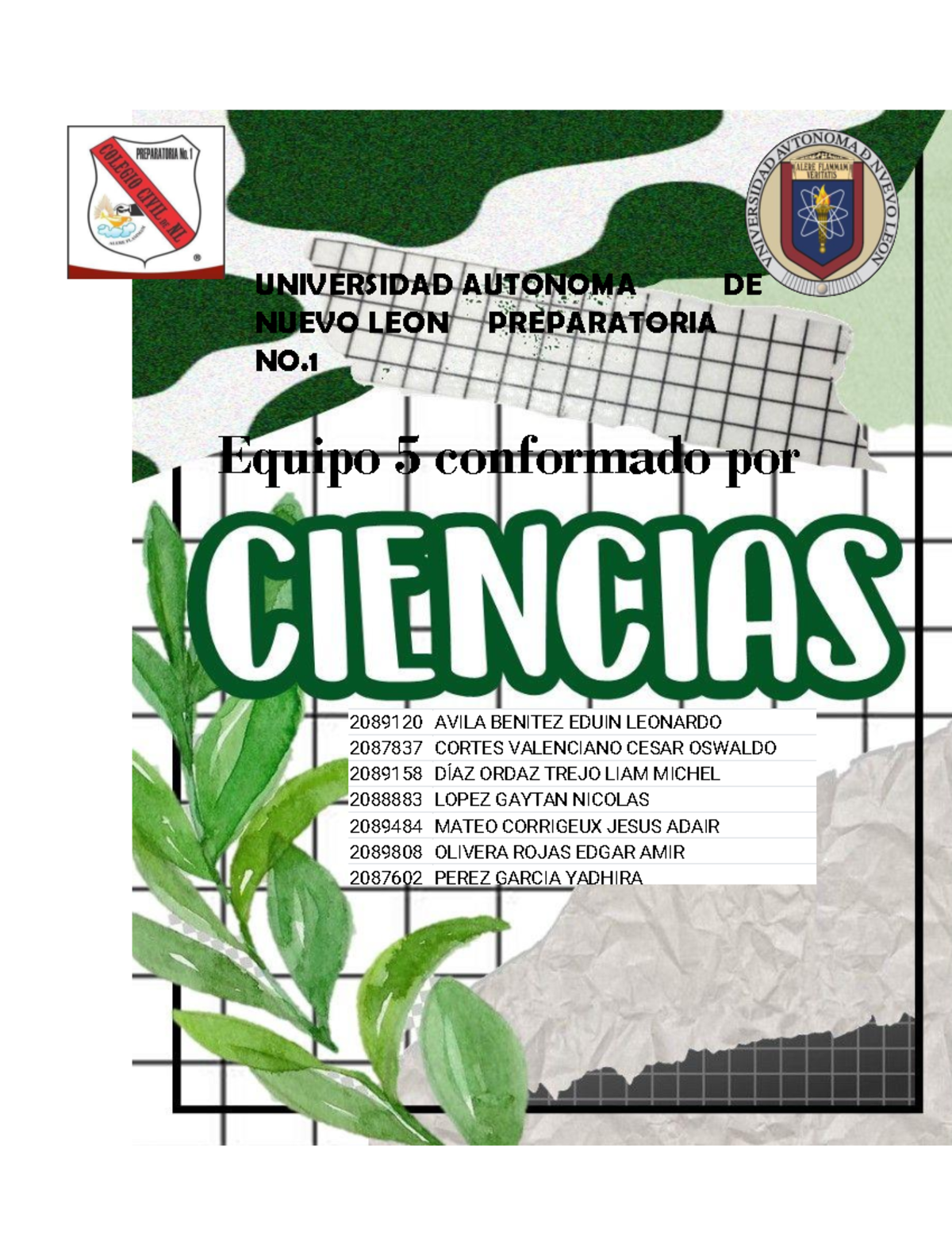 Equipo 5 EV1 LCM - Apuntes 23 - UNIVERSIDAD AUTONOMA DE NUEVO LEON ...