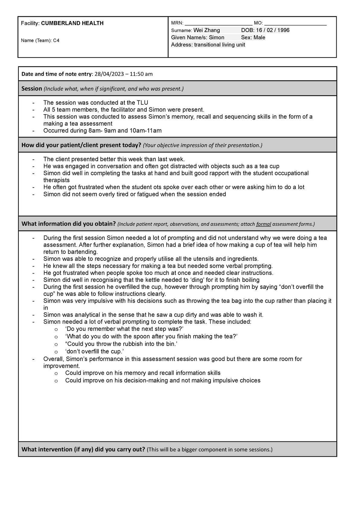 Ot write up 2 - notes for ot - Facility: CUMBERLAND HEALTH Name (Team ...