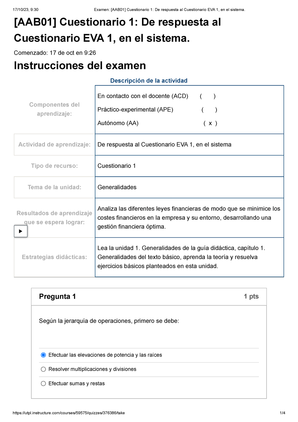 Examen [AAB01] Cuestionario 1 De Respuesta Al Cuestionario EVA 1, En El ...