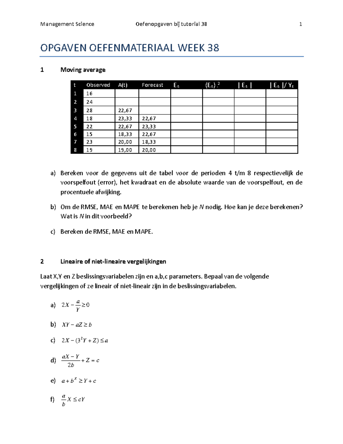 Oefenmateriaal 38 Opgaven MS 2022 - OPGAVEN OEFENMATERIAAL WEEK 38 1 ...