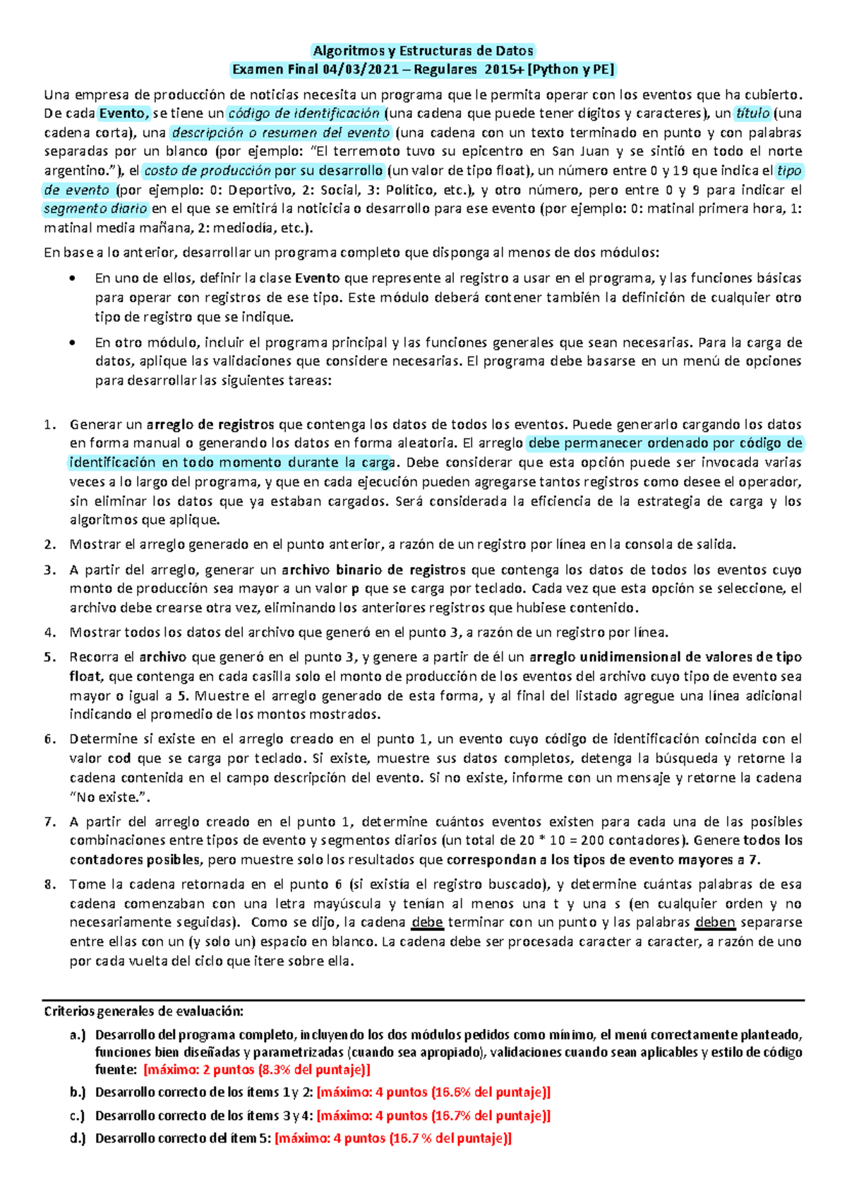 Final AED Python 04-03-2021 - Algoritmos y Estructuras de Datos Examen ...