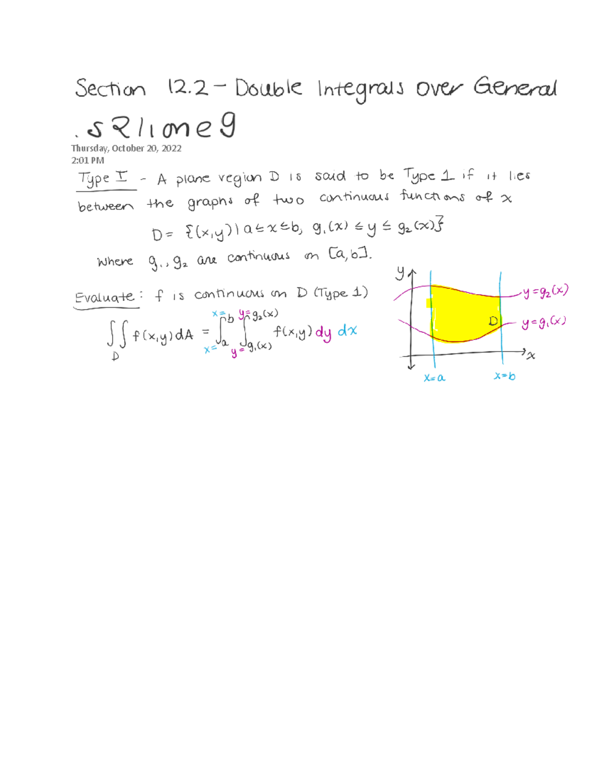Section 12.2 Double Intergals Over General Regions - MATH 2511 ...