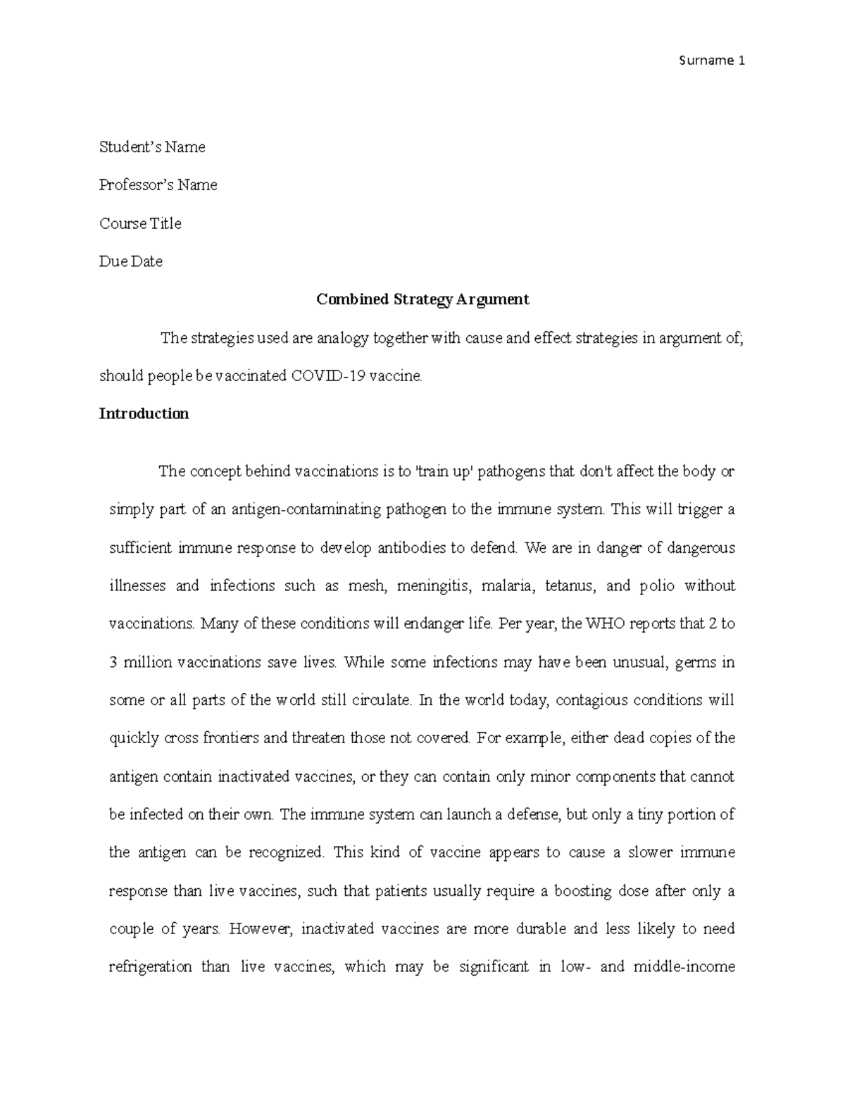 Combined Strategy Argument - Student’s Name Professor’s Name Course ...