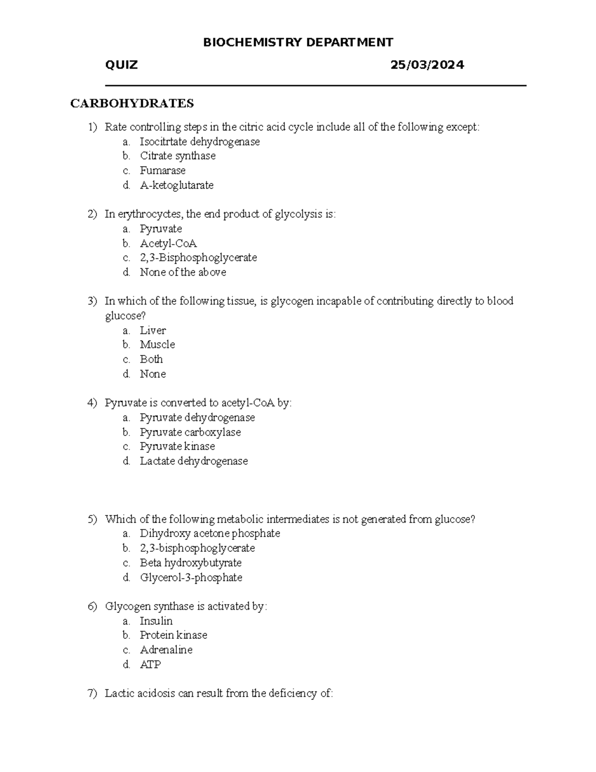 TCA, Glycolysis, Glycogen - BIOCHEMISTRY DEPARTMENT QUIZ 25/03/ - Studocu