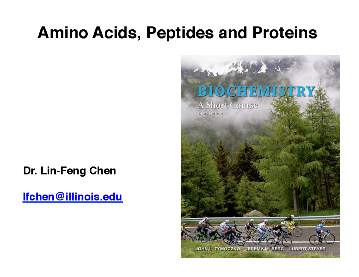 Lecture 2 Dr Lin Feng Chen Lfchen Illinois Amino Acids Peptides And Proteins Learning