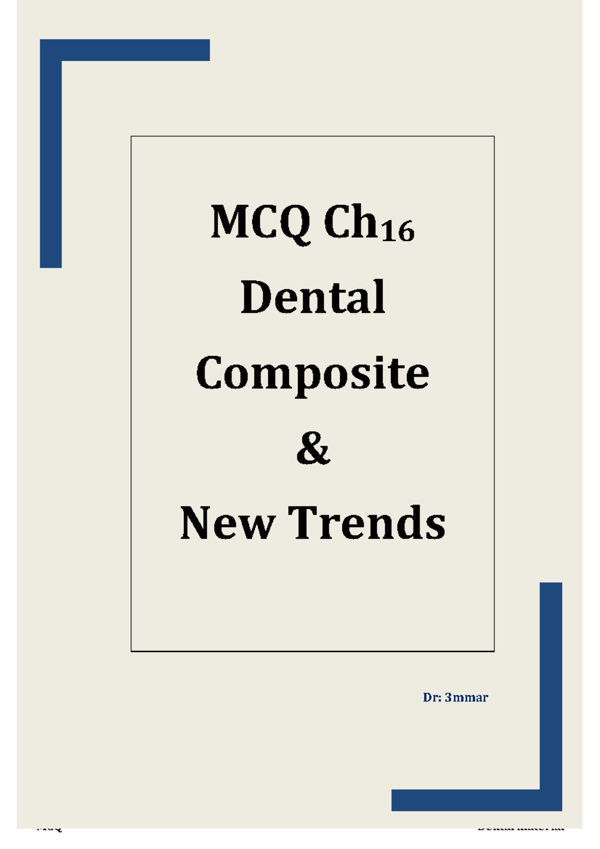 16 Dental Composite - In microhybrid composites, microfilled ratio is ...