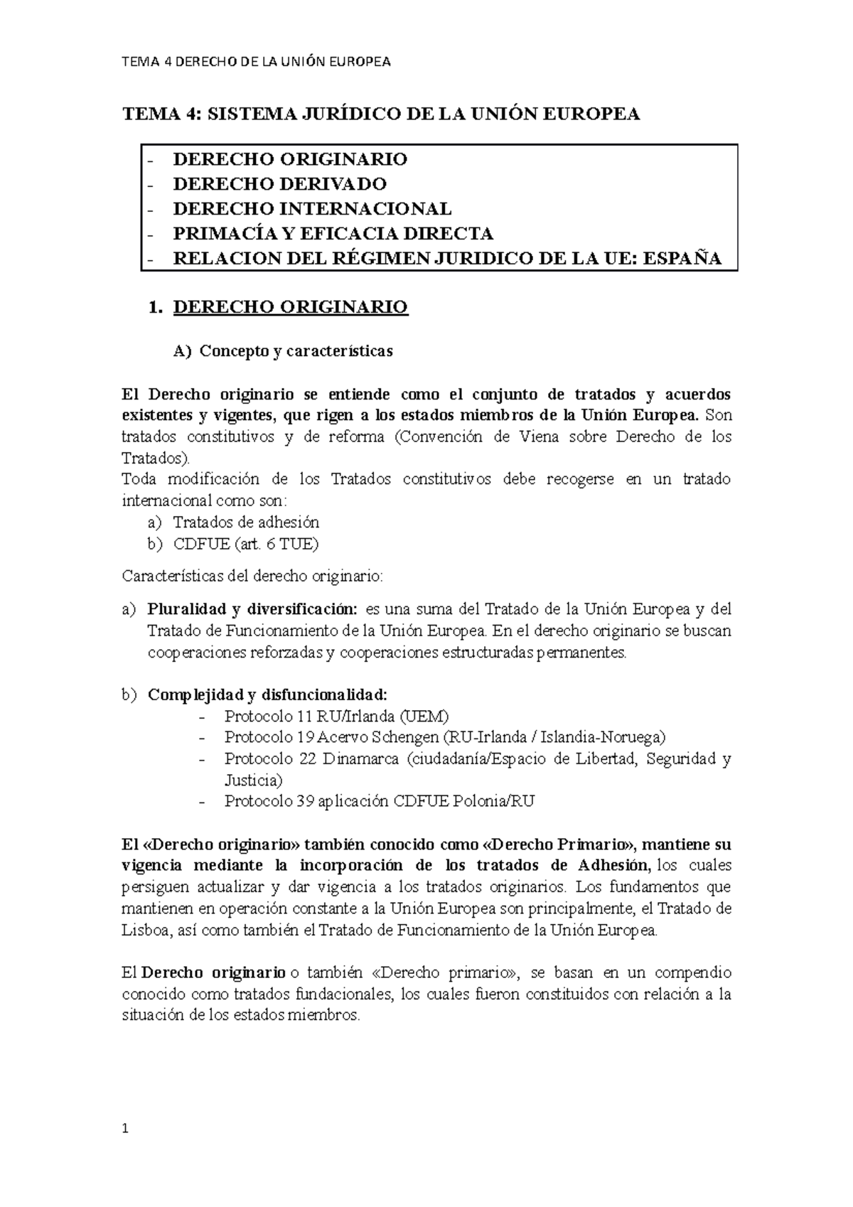 TEMA 4 DUE - TEMA 4 DERECHO DE LA UNIÓN EUROPEA UCM - TEMA 4: SISTEMA ...
