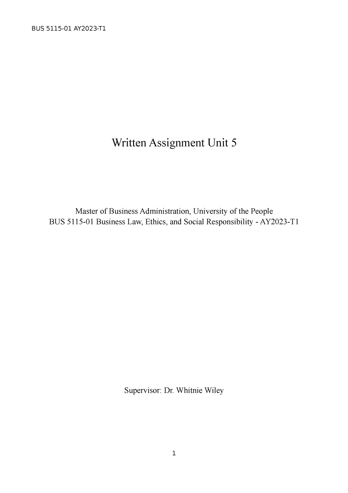 WA5 (BUS 5115-01) - Written Assignment - Written Assignment Unit 5 ...