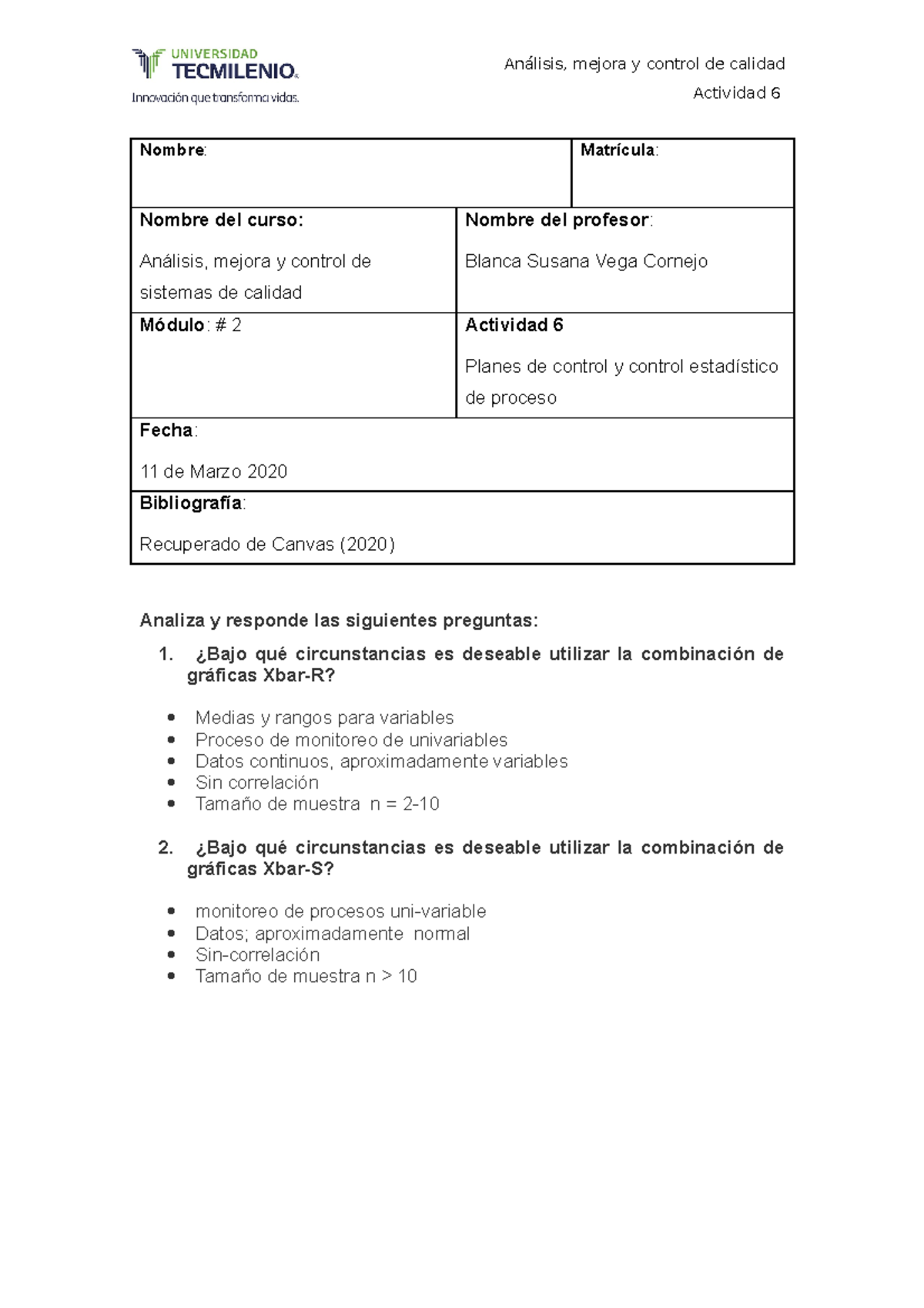 Analisis Mejora Y Control De Calidad Actividad Actividad Nombre Matr Cula Nombre Del