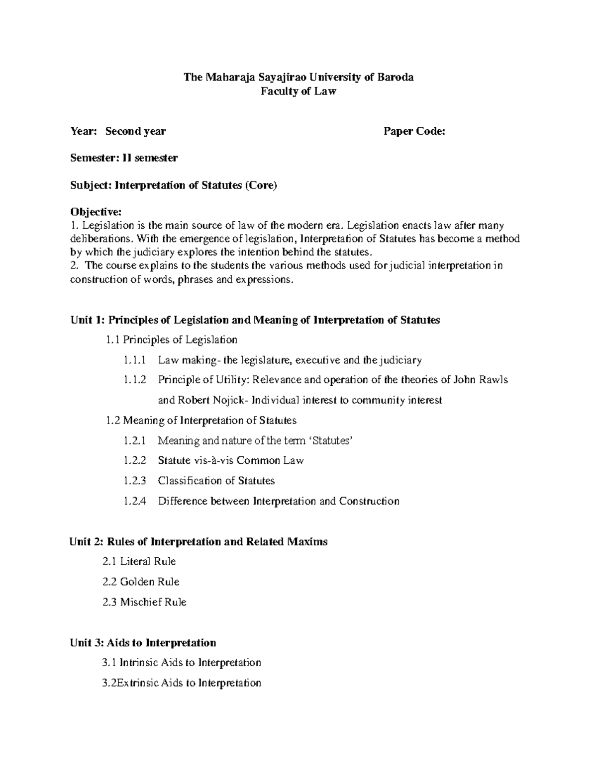 Interpretation Of Statutes - Legislation enacts law after many ...