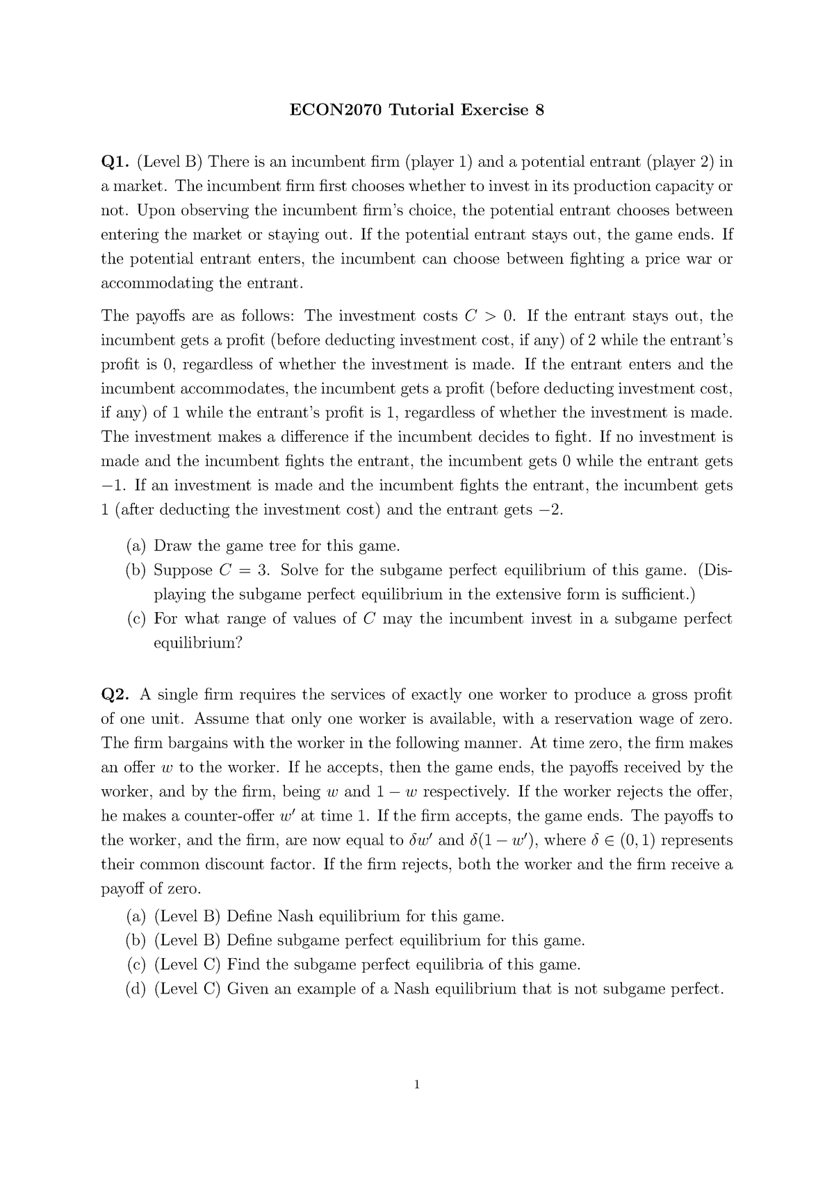 Strategic Thinking Tutorial 8 Questions - ECON2070 Tutorial Exercise 8 ...