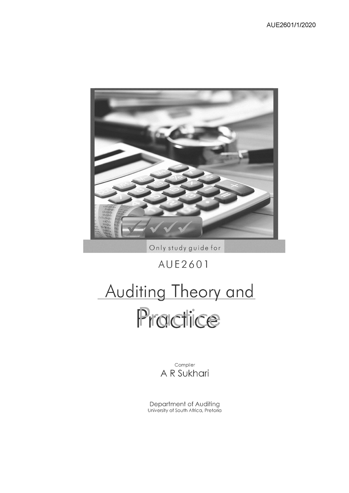 AUE2601 Studyguide - Audit Process Outline - Iii | P A G E AUE2601/1 ...