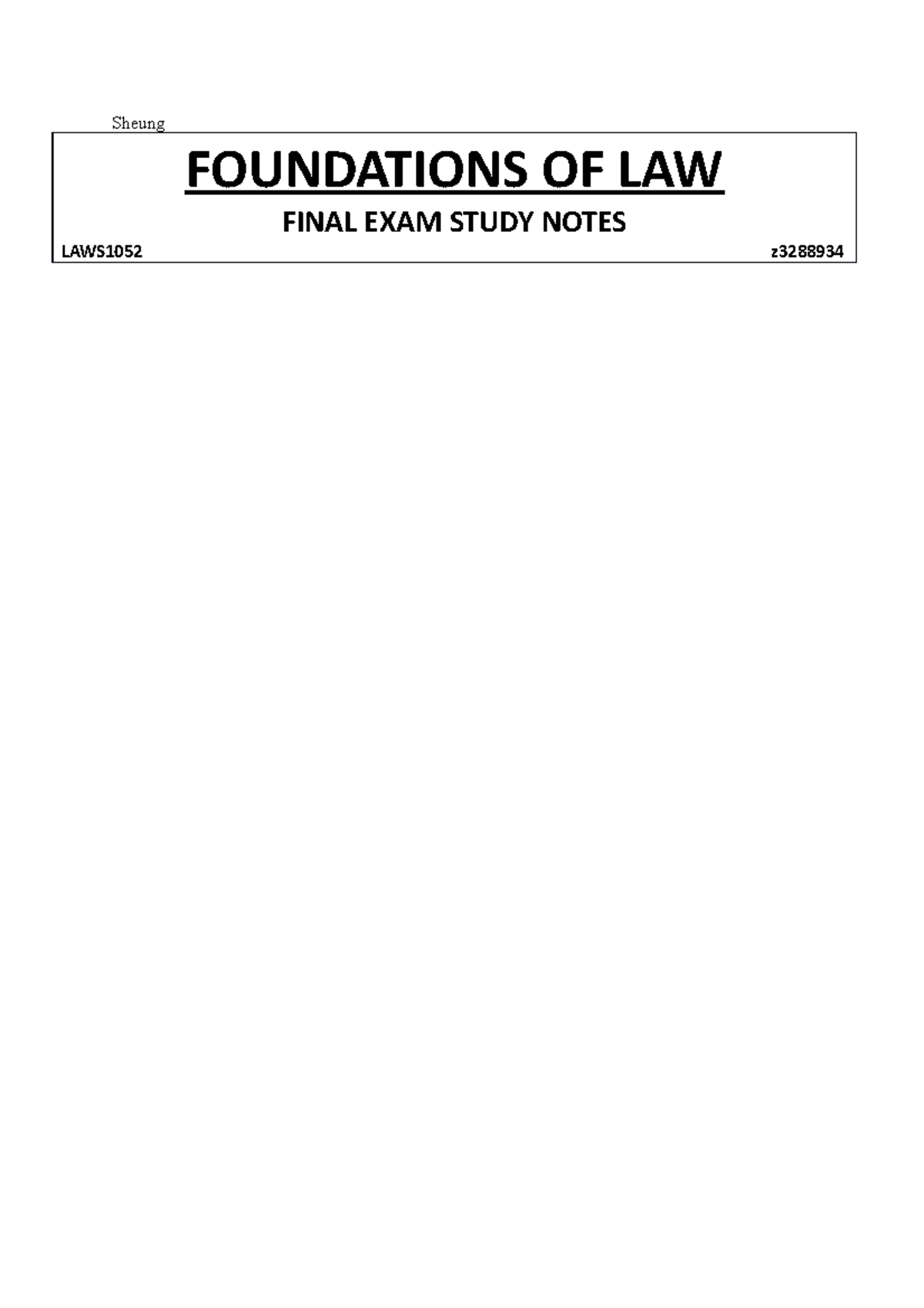 Introducing Law and Justice Notes - Sheung FOUNDATIONS OF LAW FINAL ...
