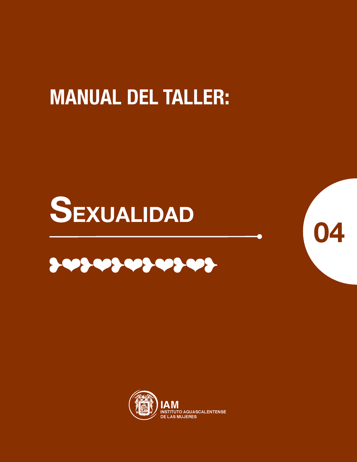 Taller Sexualidad Pescc Manual Del Taller Sexualidad 04 Iam Instituto Aguascalentense De 2369