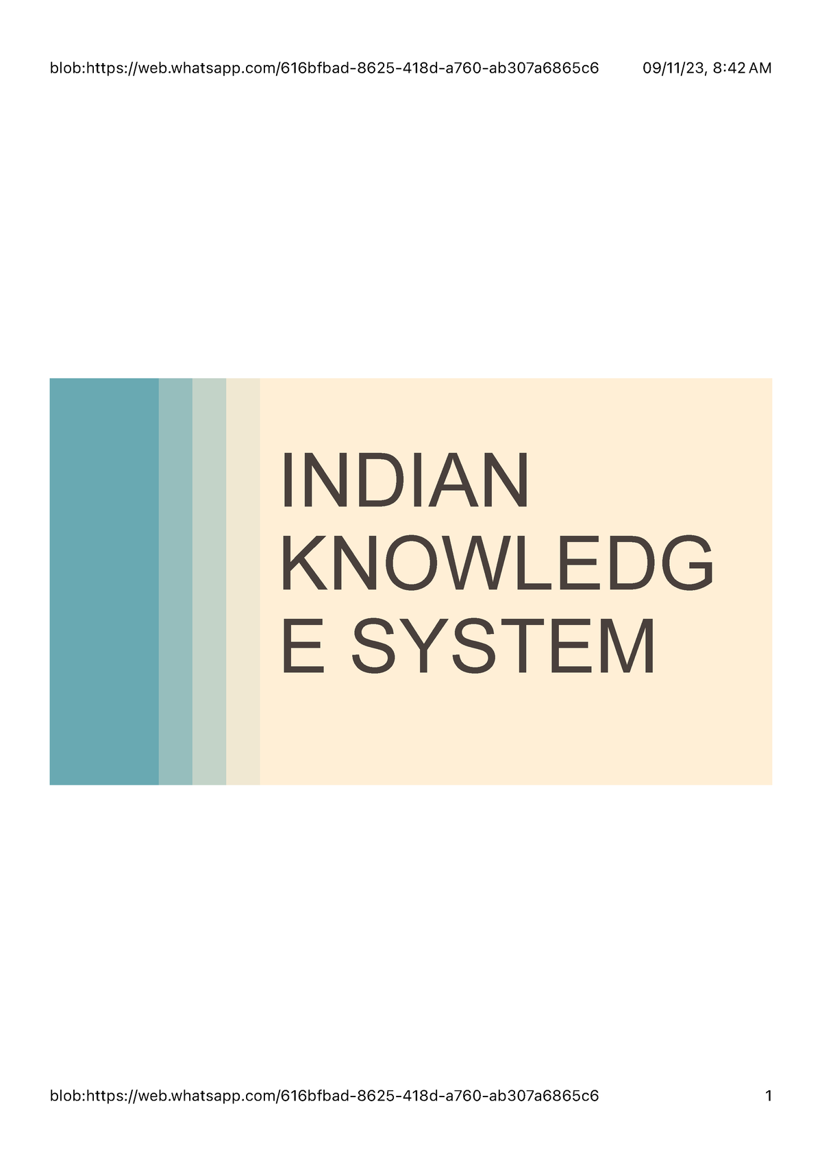 FULL IKS - INDIAN KNOWLEDG E SYSTEM PRESENTATION FRAMEWORK Key Talking ...