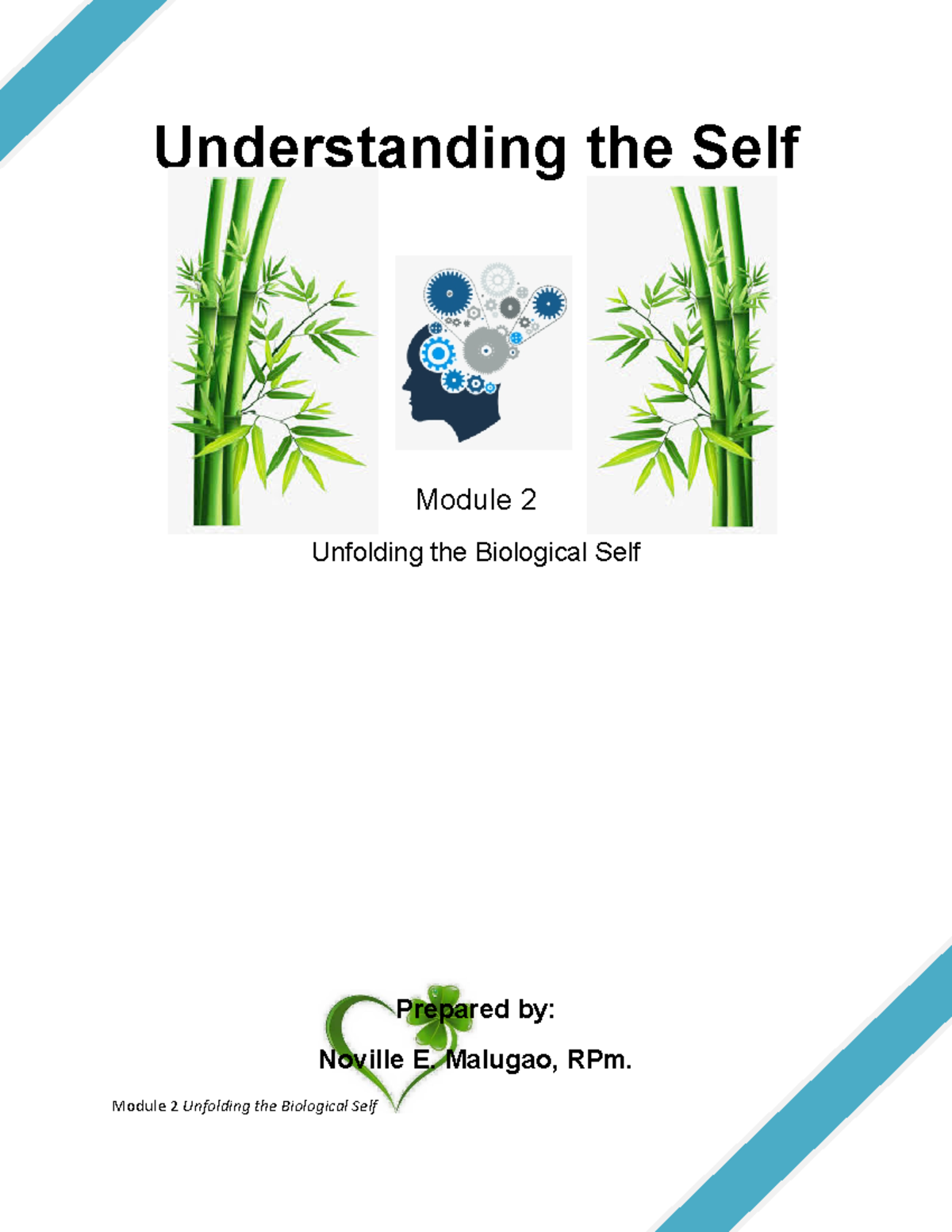 Understanding Self M2 Unfolding the Biological Self - Understanding the ...