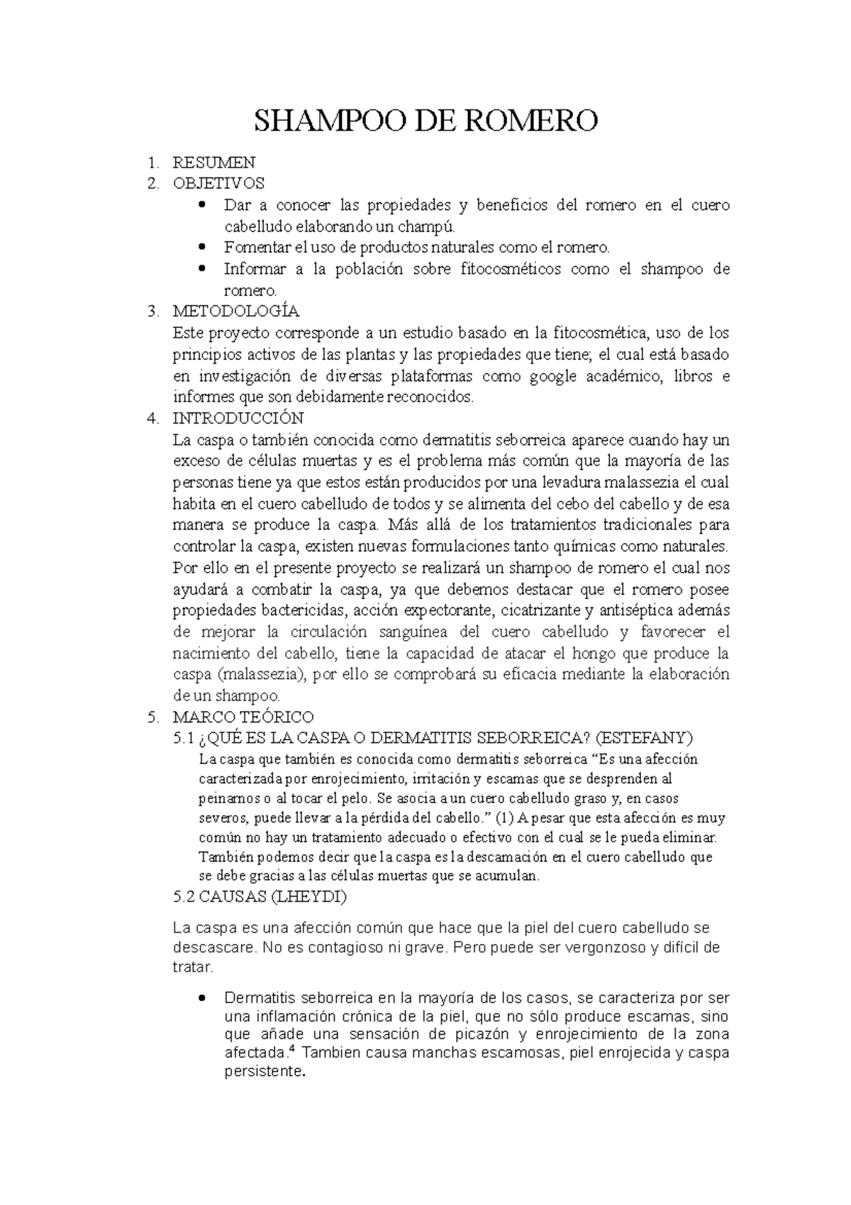 Champú DE Romero (1) ninguno SHAMPOO DE ROMERO 1. RESUMEN 2