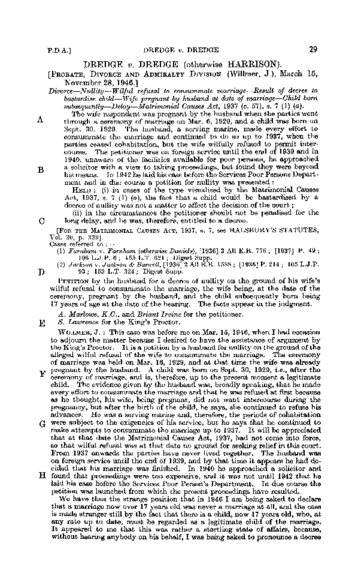 Dredge v Dredge (otherwise Harrison) [1947] 1 All ER 29 - Civil Family ...