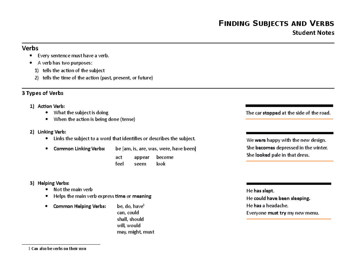 Oppurtunity Cost FINDING SUBJECTS AND VERBS Student Notes Verbs Every sentence must have a