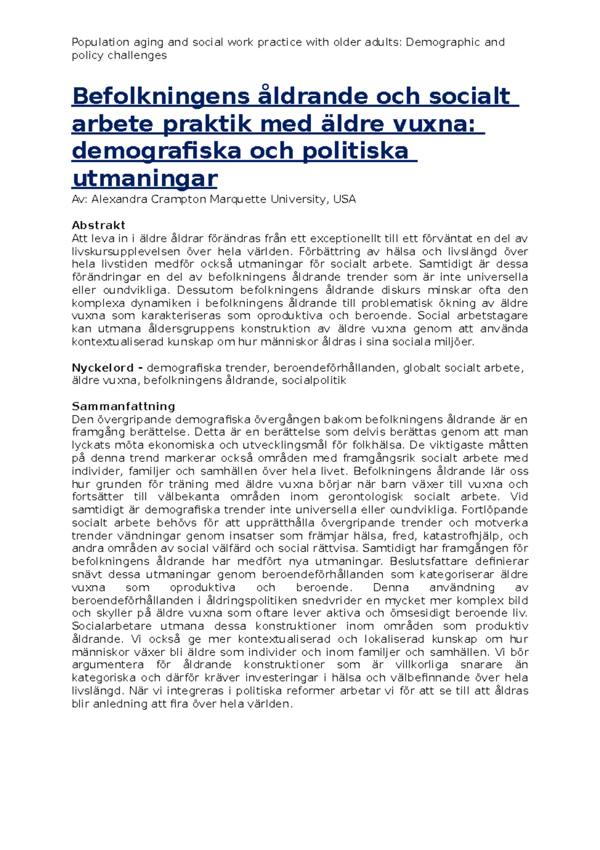 Demografiska Och Politiska Utmaningar - Befolkningens åldrande Och ...