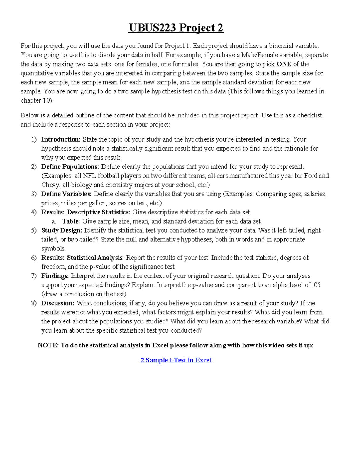 Project 2 - Grade: A - UBUS223 Project 2 For this project, you will use ...
