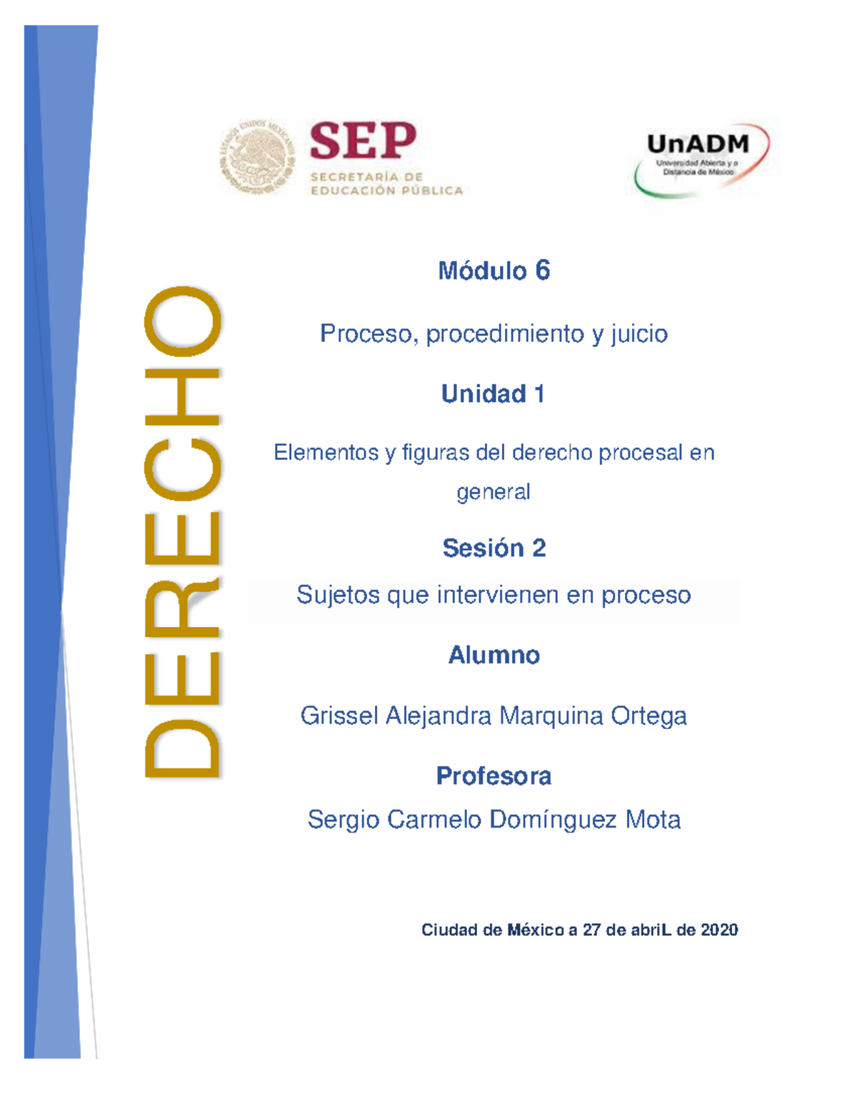 M6 U1 S2 A1 GRMO - Módulo 6 Proceso, Procedimiento Y Juicio Unidad 1 ...