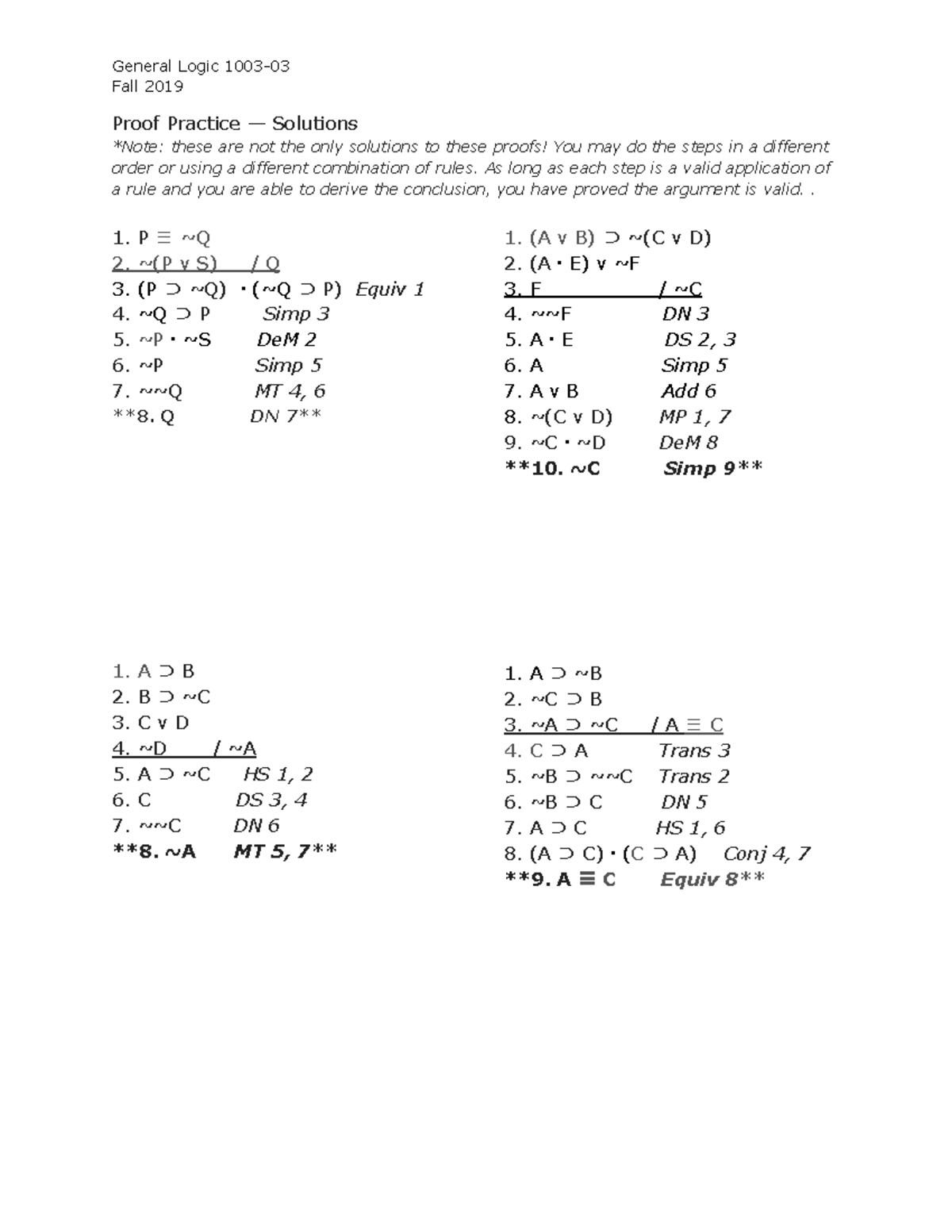 Propositional logic - Proofs Practice - General Logic 1003- Fall 2019 Proof  Practice — Solutions - Studocu