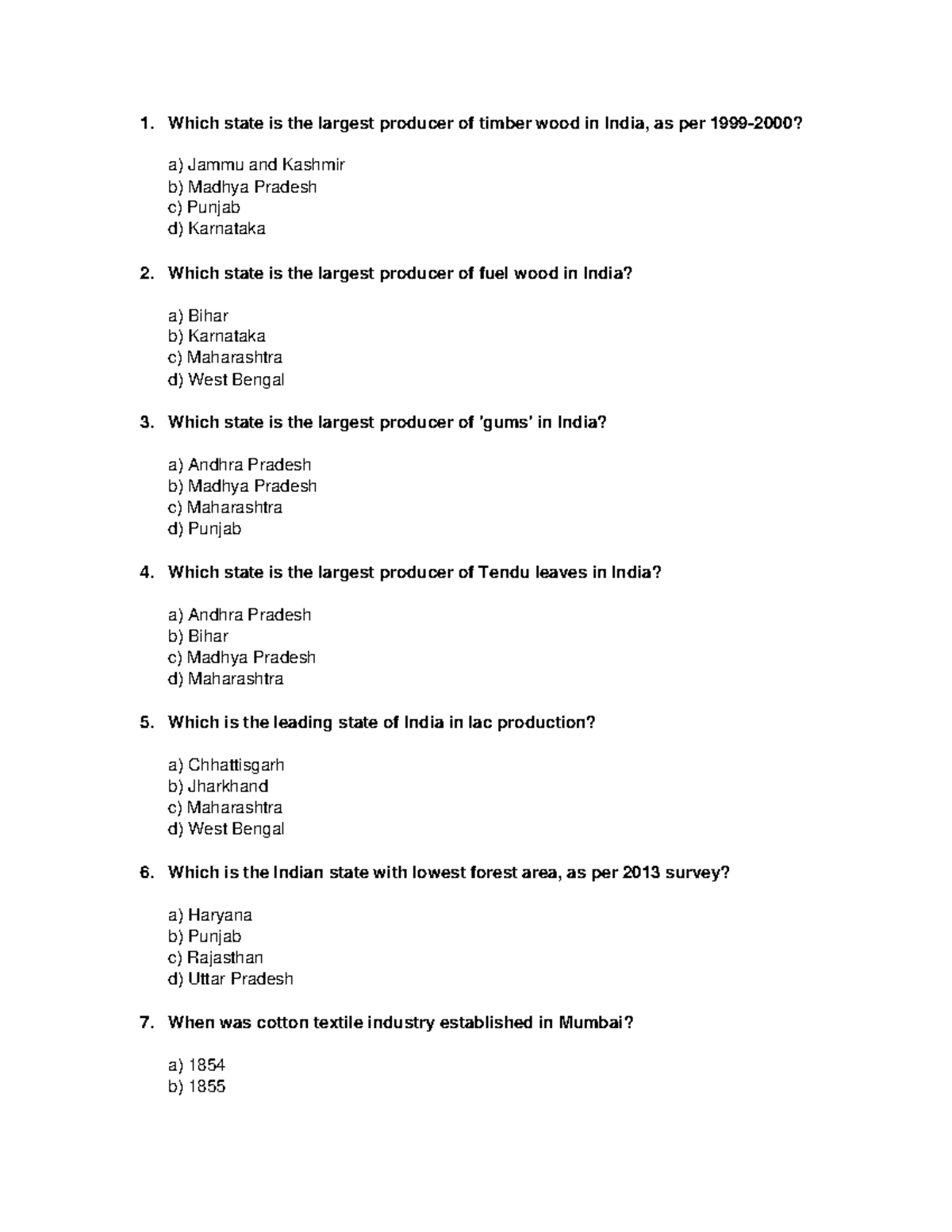 Indian economy part 3 1. Which state is the largest producer of