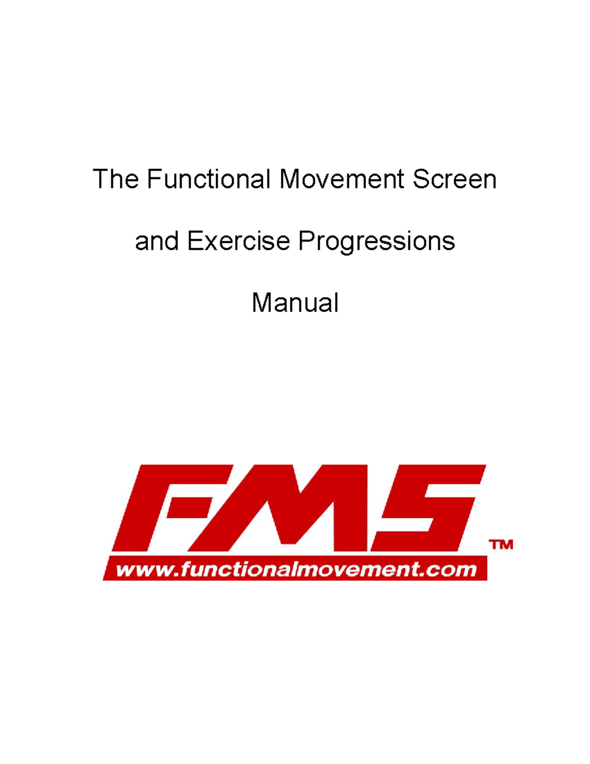 Functional Movement Screen And Exercise Progression Manual - The ...