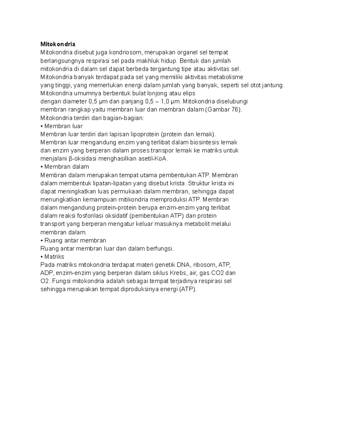 Mitokondria catatan Mitokondria Mitokondria disebut juga kondriosom