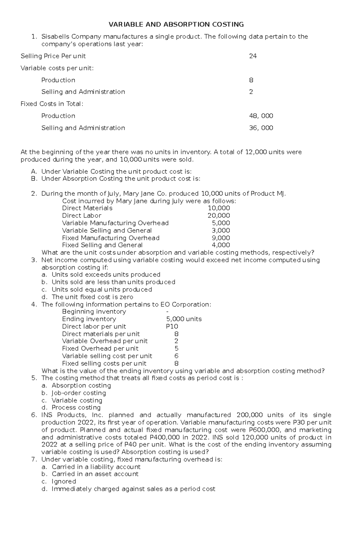 Variable and absorption costing variable and absorption costing