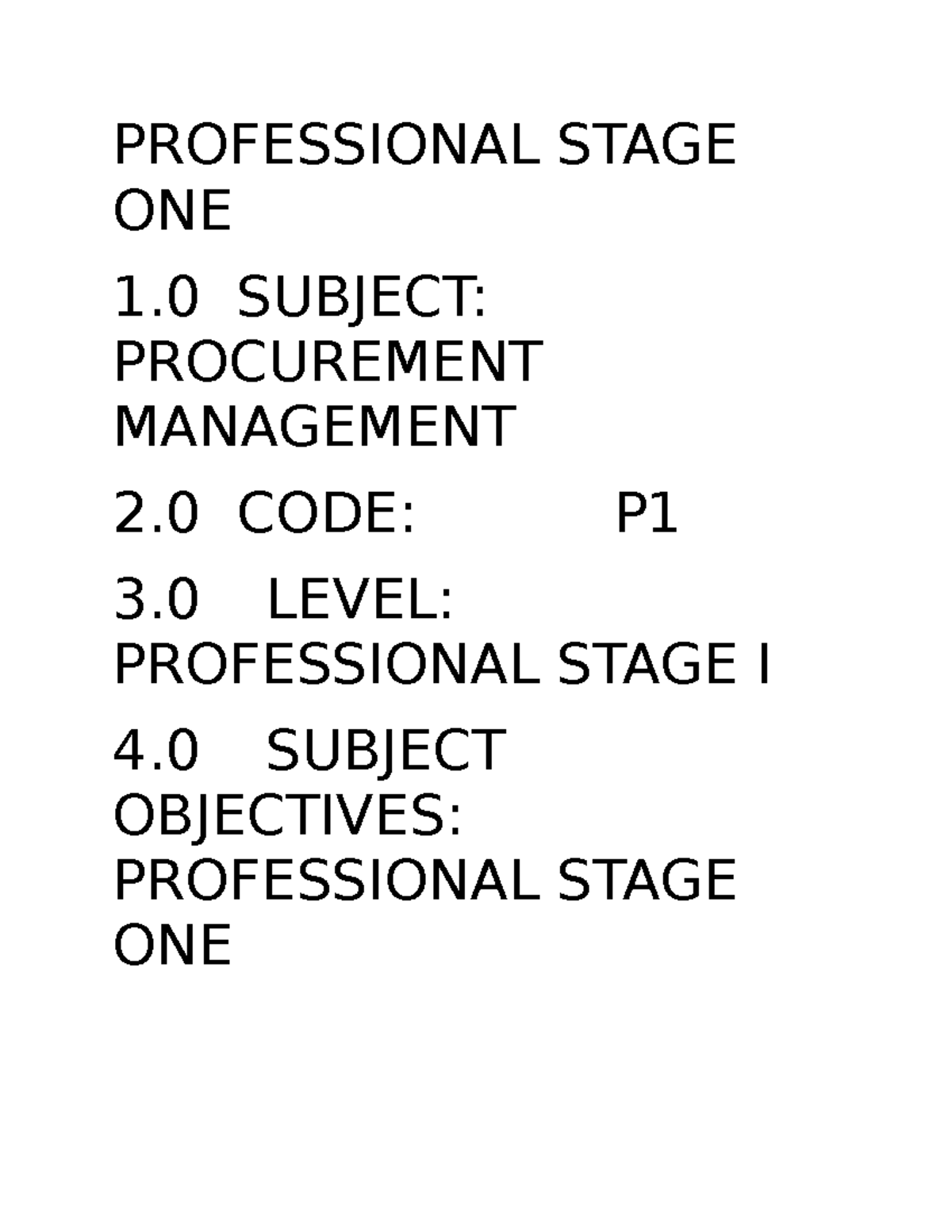 Professional Stage ONE - PROFESSIONAL STAGE ONE 1 SUBJECT: PROCUREMENT ...