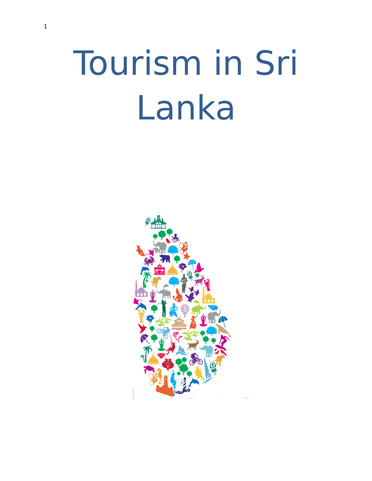 Tourism In Sri Lanka - This Is A Requirement For Module Completion - 1 ...