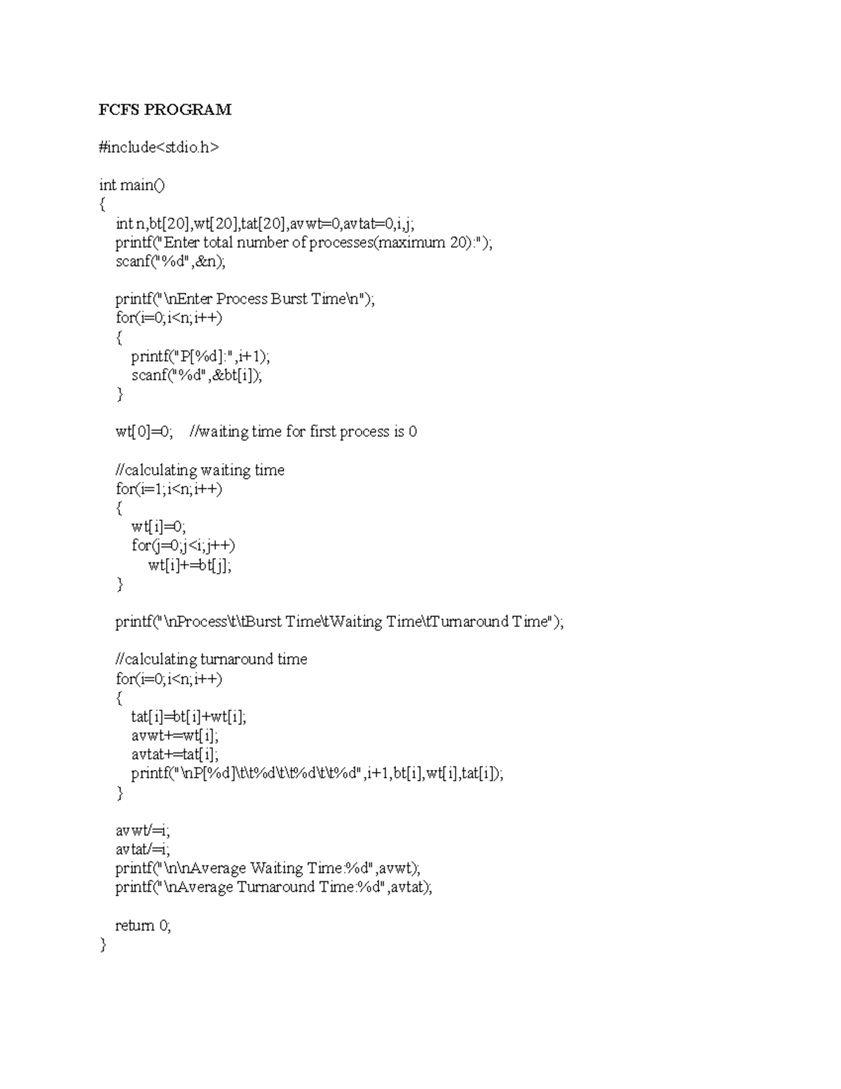 OS LAB Programs - FCFS PROGRAM #include int main() { int - Studocu