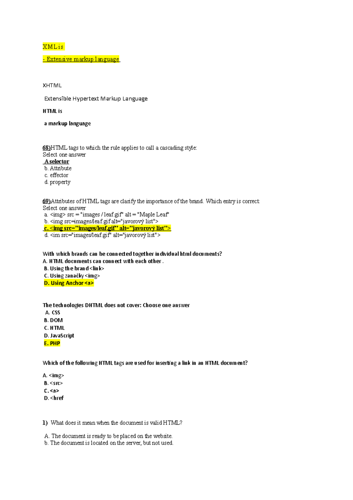 ICT - XML is Extensive markup language XHTML Extensible Hypertext ...