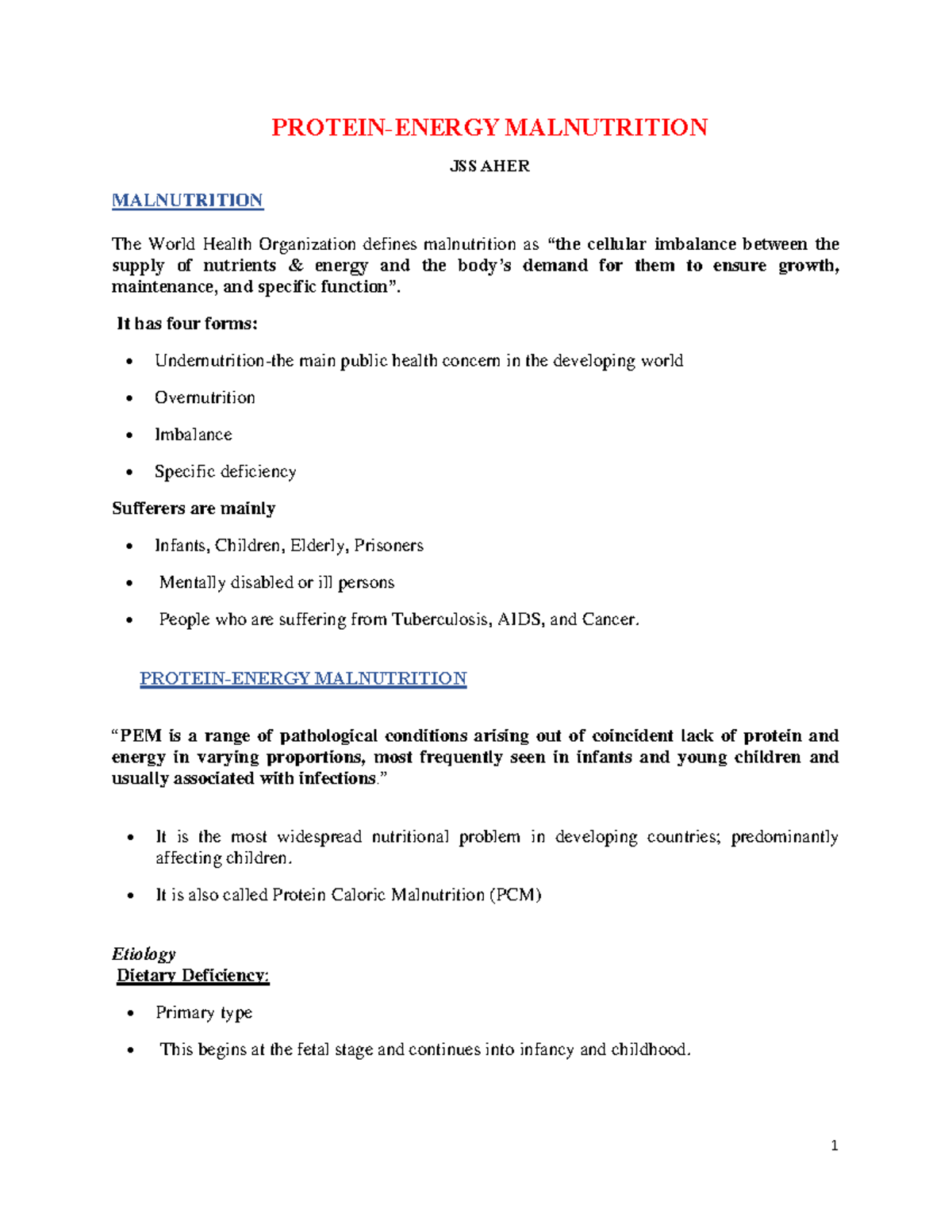 Protein Energy Malnutrition PROTEINENERGY MALNUTRITION JSS AHER