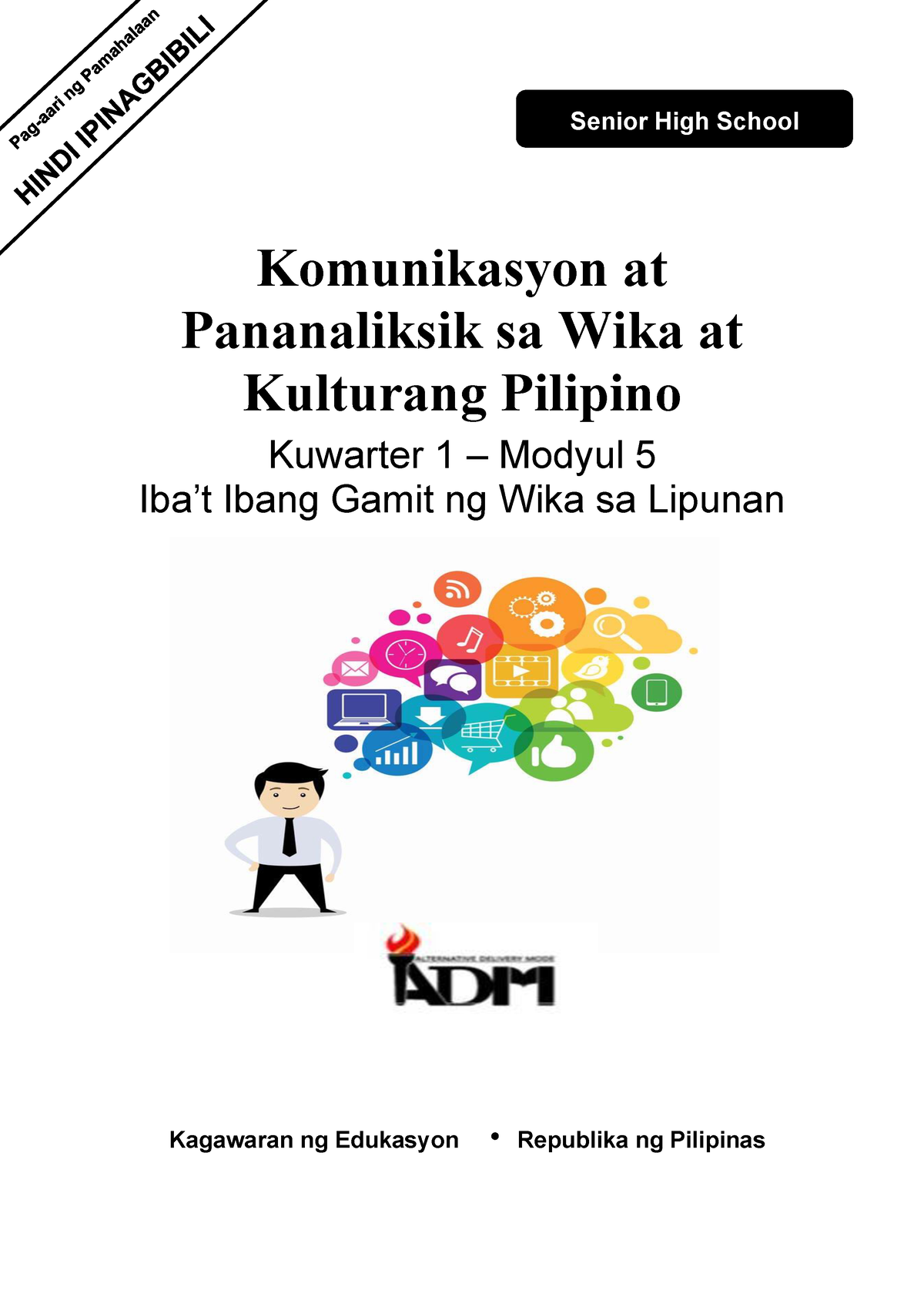 Komunikasyon At Pananaliksik Sa Wika At Kulturang Pilipino Module 5 Quarter 1 Open For More