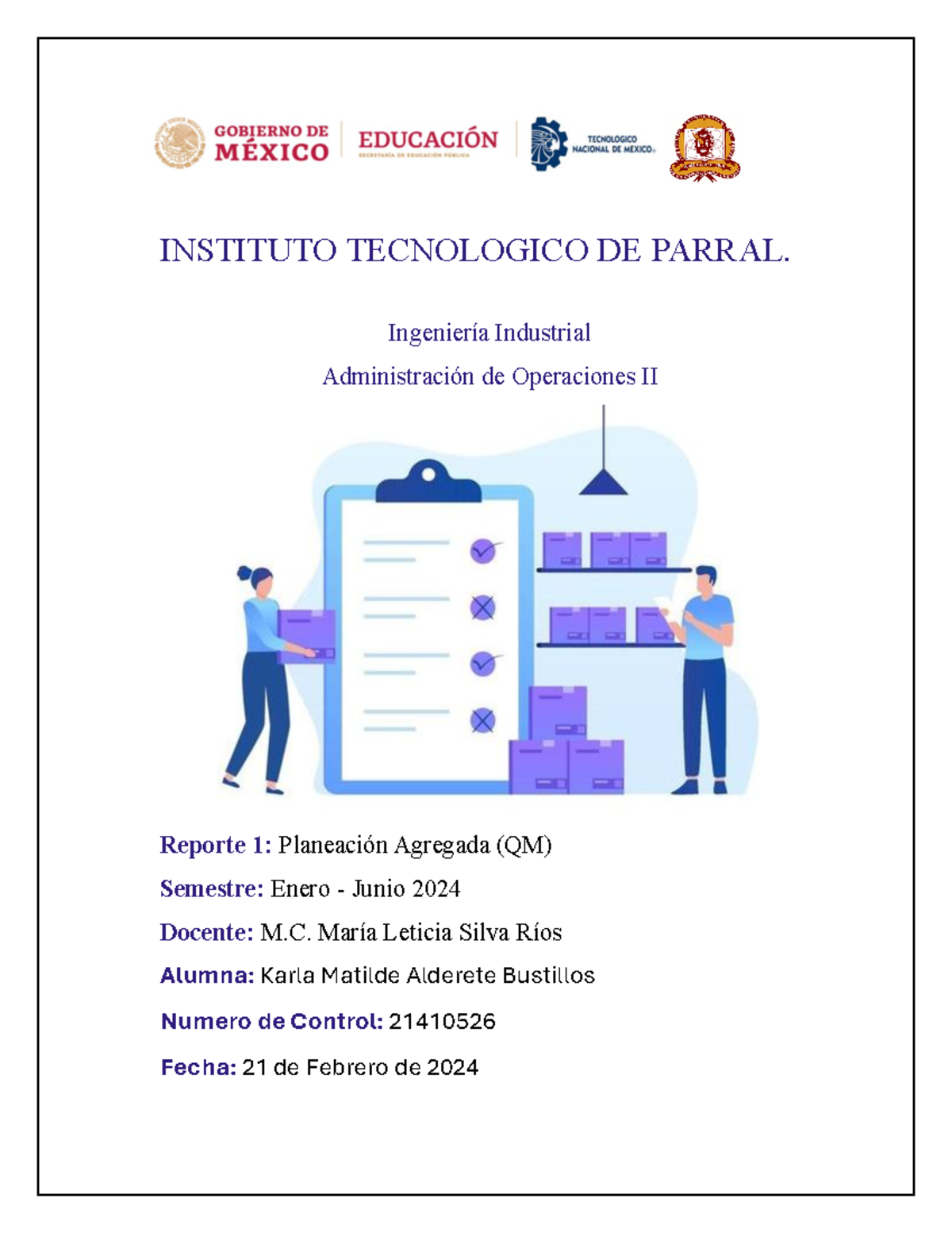 Reporte LAB 1 - INSTITUTO TECNOLOGICO DE PARRAL. Ingeniería Industrial ...