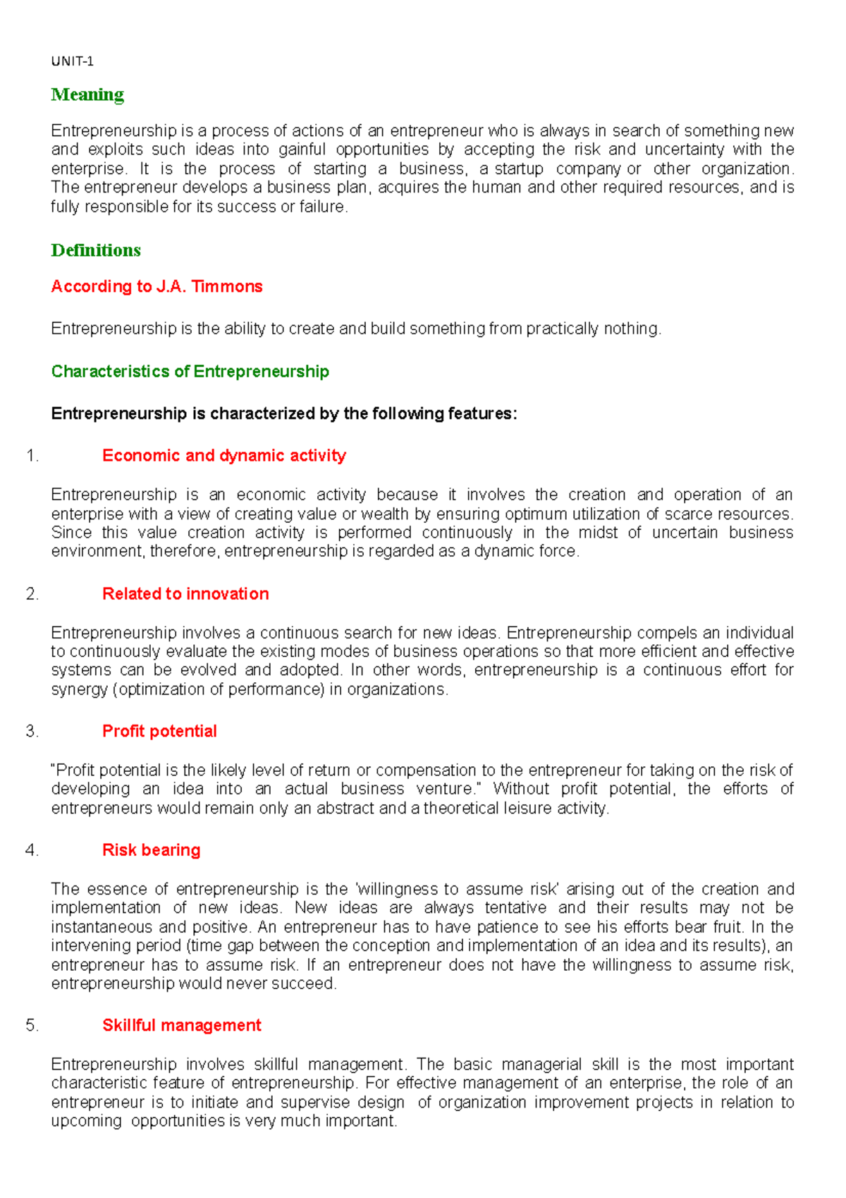 Entrepreneurship dev UNIT Meaning Entrepreneurship is a process of