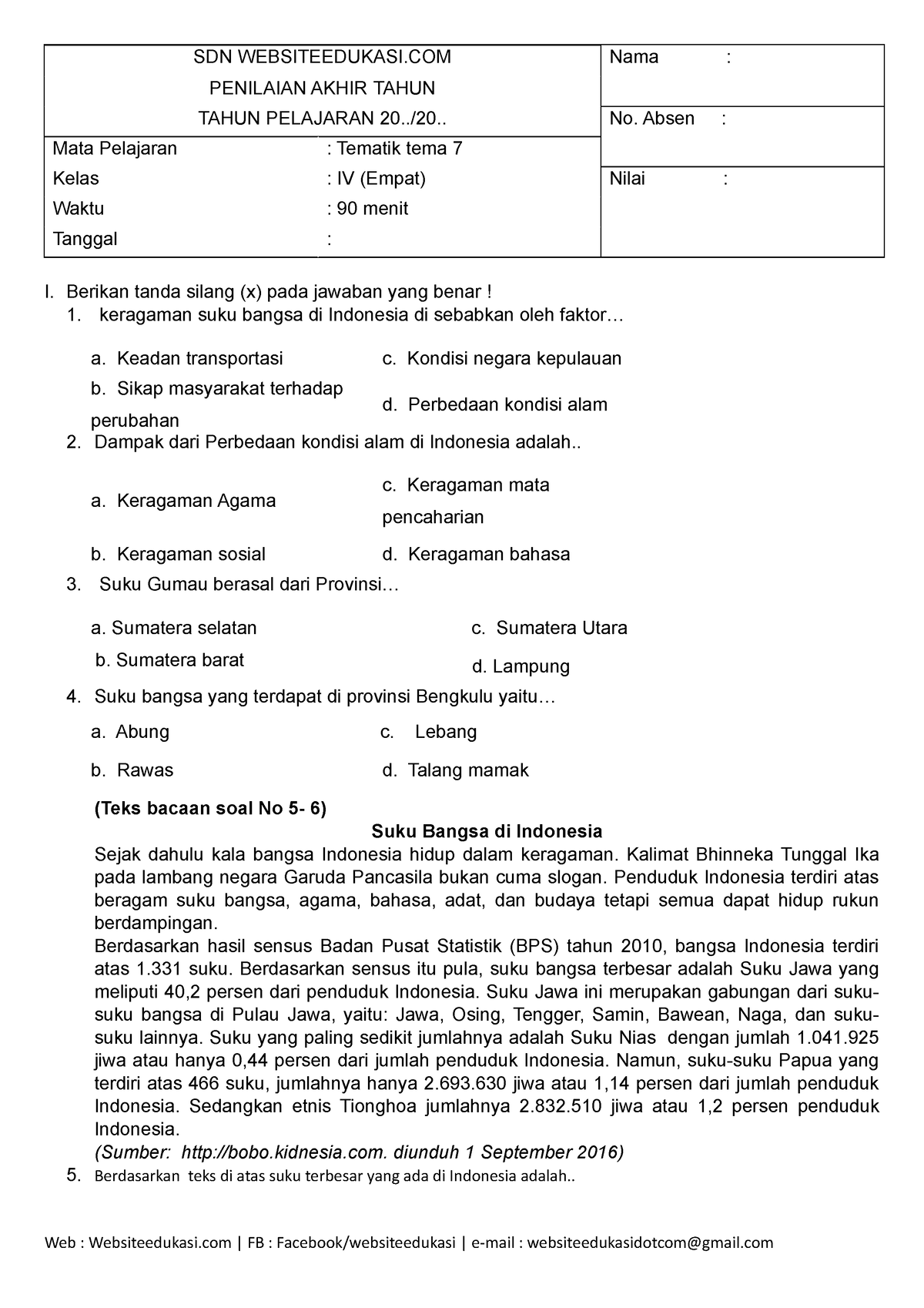 SOAL PAT Kelas 4 TEMA 7 Subtema - SDN WEBSITEEDUKASI Nama : PENILAIAN ...