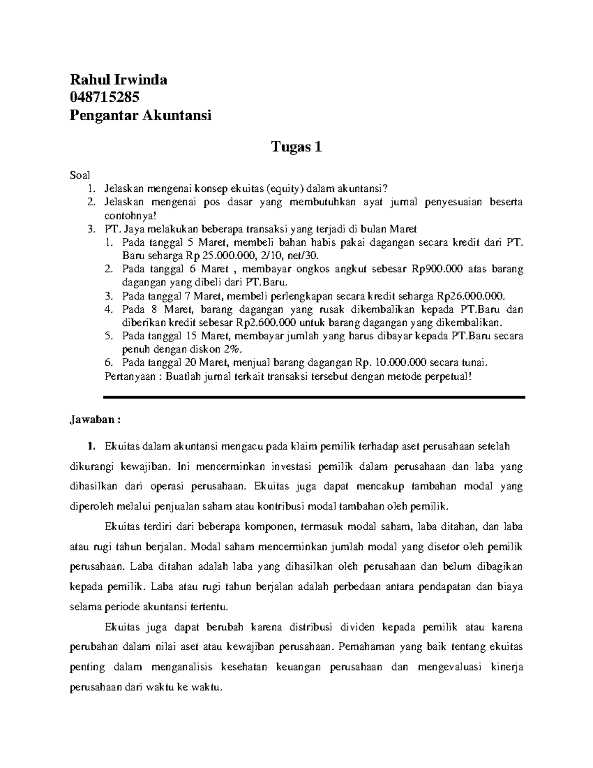 Tugas 1 EKMA4115 - Rahul Irwinda 048715285 Pengantar Akuntansi Tugas 1 ...