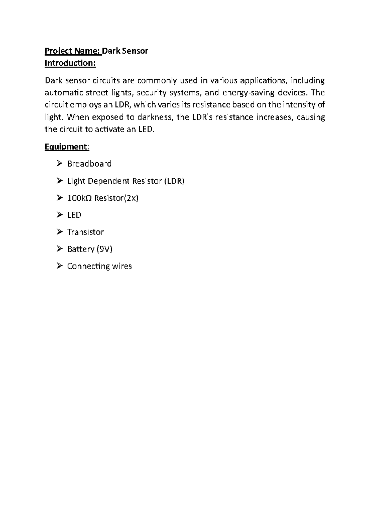 EEE project report - Project Name: Dark Sensor Introduction: Dark ...