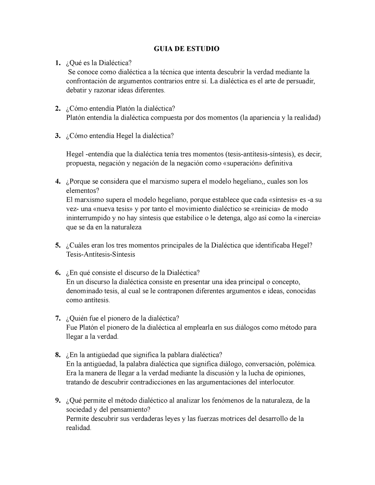 GUIA DE Estudio TC II II Unidad PARA Examen - GUIA DE ESTUDIO ¿Qué es la  Dialéctica? Se conoce como - Studocu